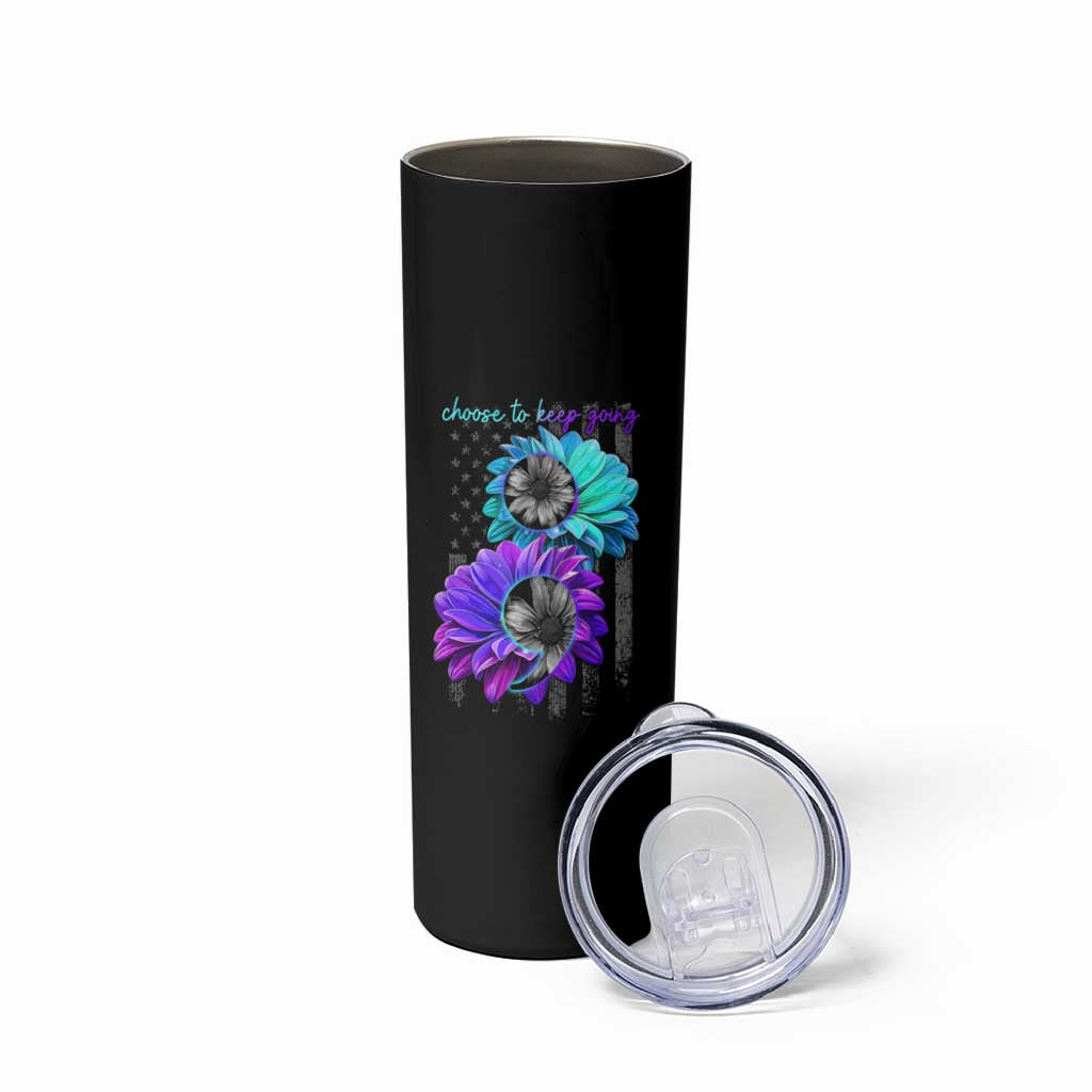 Choose To Keep Going Semicolon Suicide Prevention Skinny Tumbler