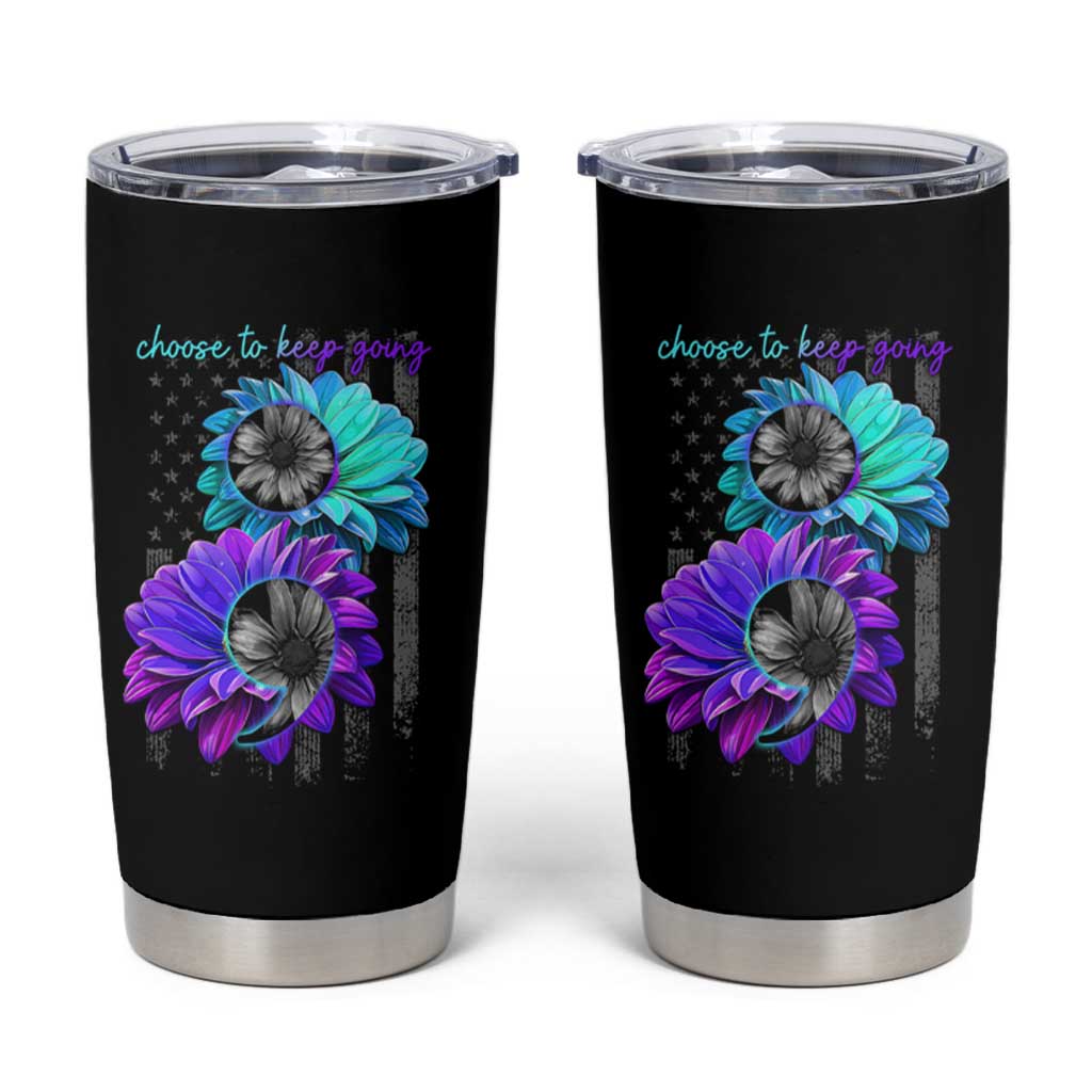 Choose To Keep Going Semicolon Suicide Prevention Tumbler Cup