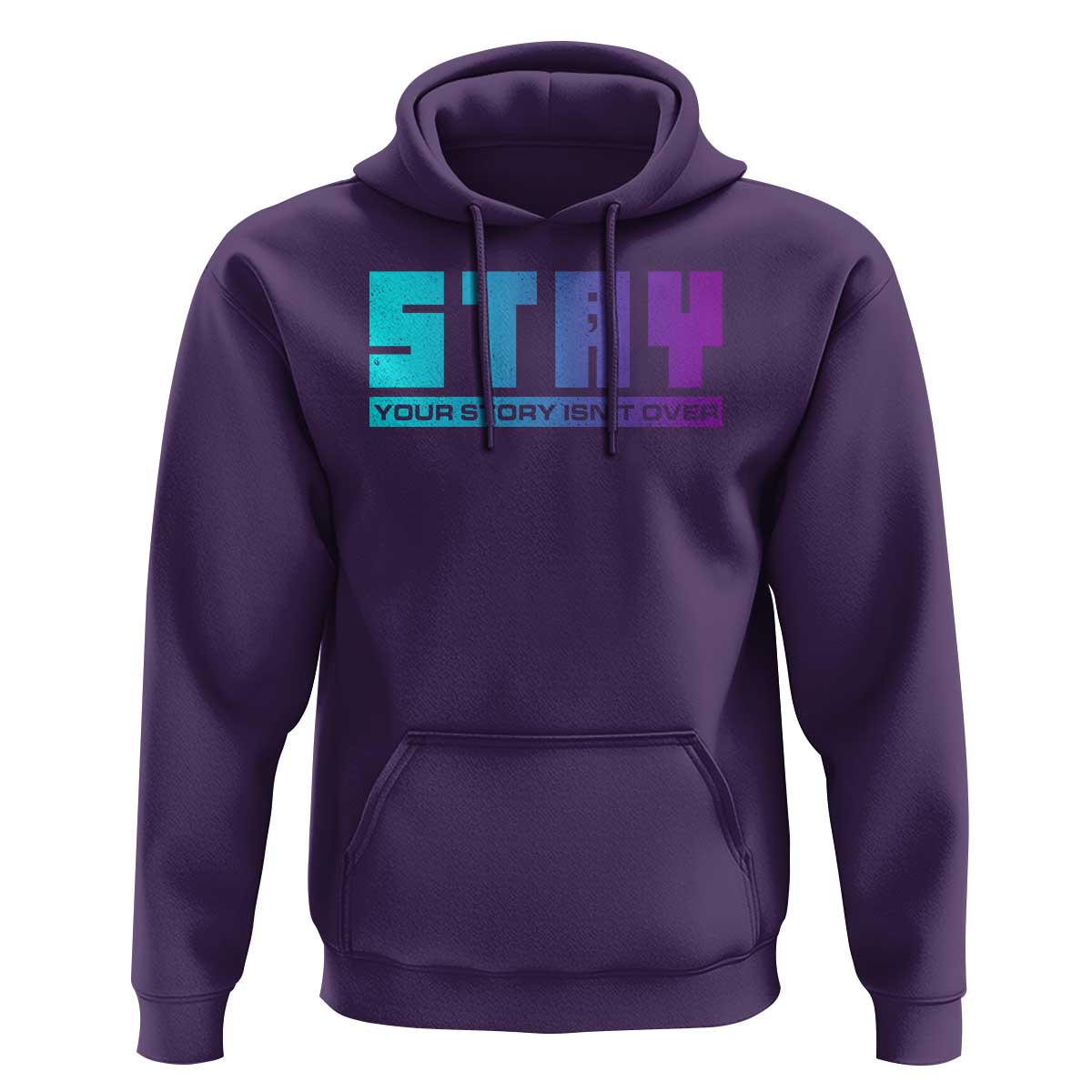 Suicide Prevention Stay Hoodie Your Story Is Not Over Semicolon - Wonder Print Shop