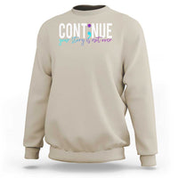 Semicolon Continue Suicide Prevention Sweatshirt Your Story Is Not Over - Wonder Print Shop