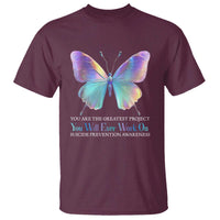 Suicide Prevention T Shirt You Are The Greatest Project You Will Ever Work On Butterfly - Wonder Print Shop