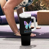 Suicide Prevention Tumbler With Handle You Are The Greatest Project You Will Ever Work On Butterfly