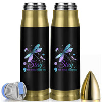 Suicide Prevention Stay Bullet Tumbler This World Needs You Semicolon Dragonflies