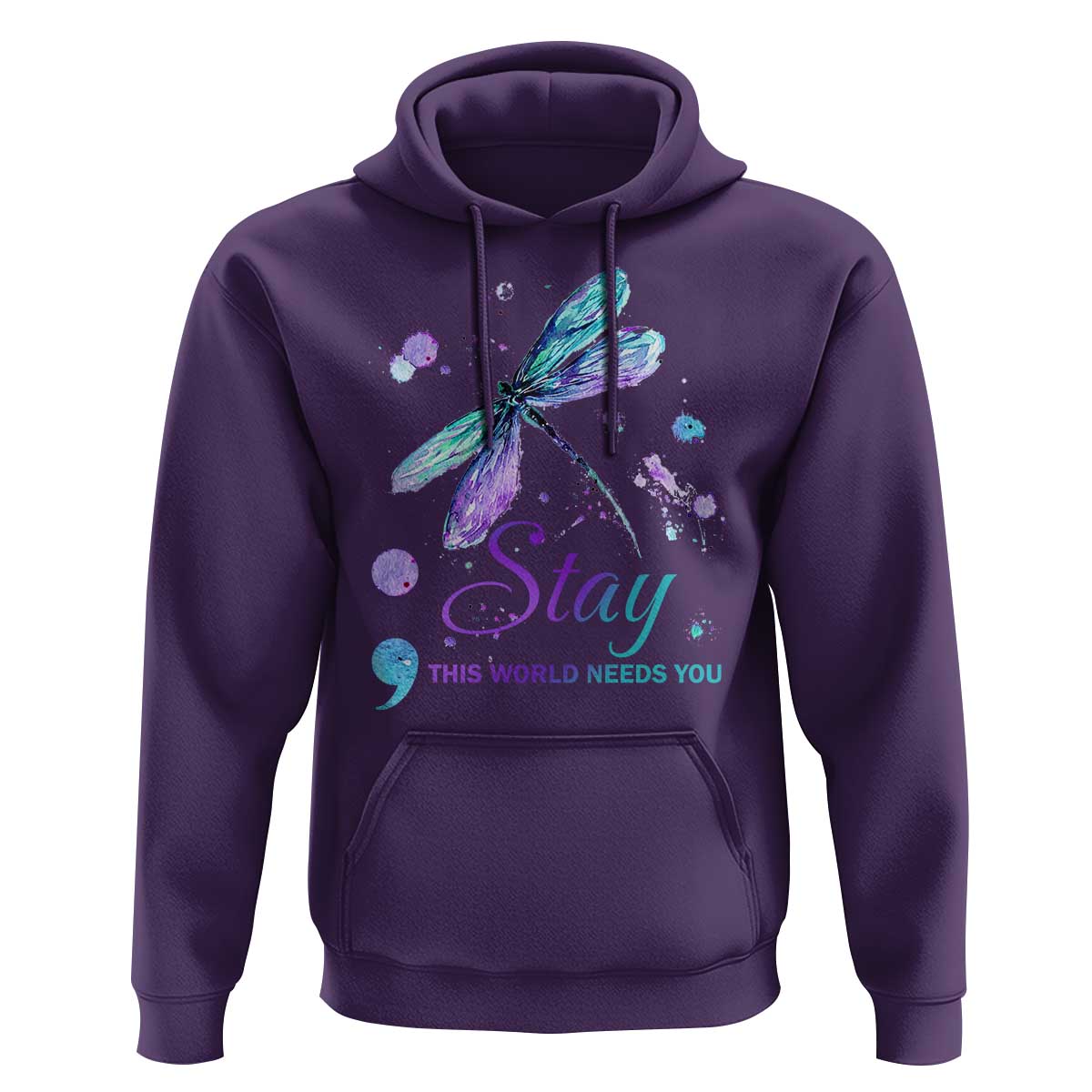 Suicide Prevention Stay Hoodie This World Needs You Semicolon Dragonflies - Wonder Print Shop