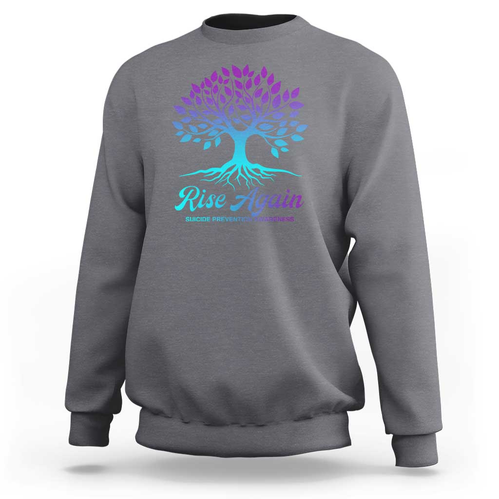 Suicide Prevention Rise Again Sweatshirt - Wonder Print Shop