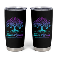Suicide Prevention Rise Again Tumbler Cup