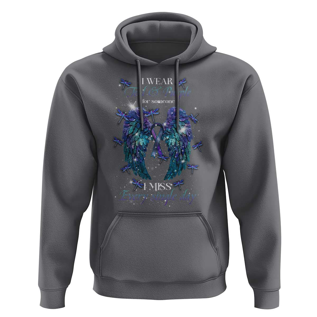 For Someone I Miss Every Single Day Hoodie I Wear Teal And Purple Suicide Prevention - Wonder Print Shop