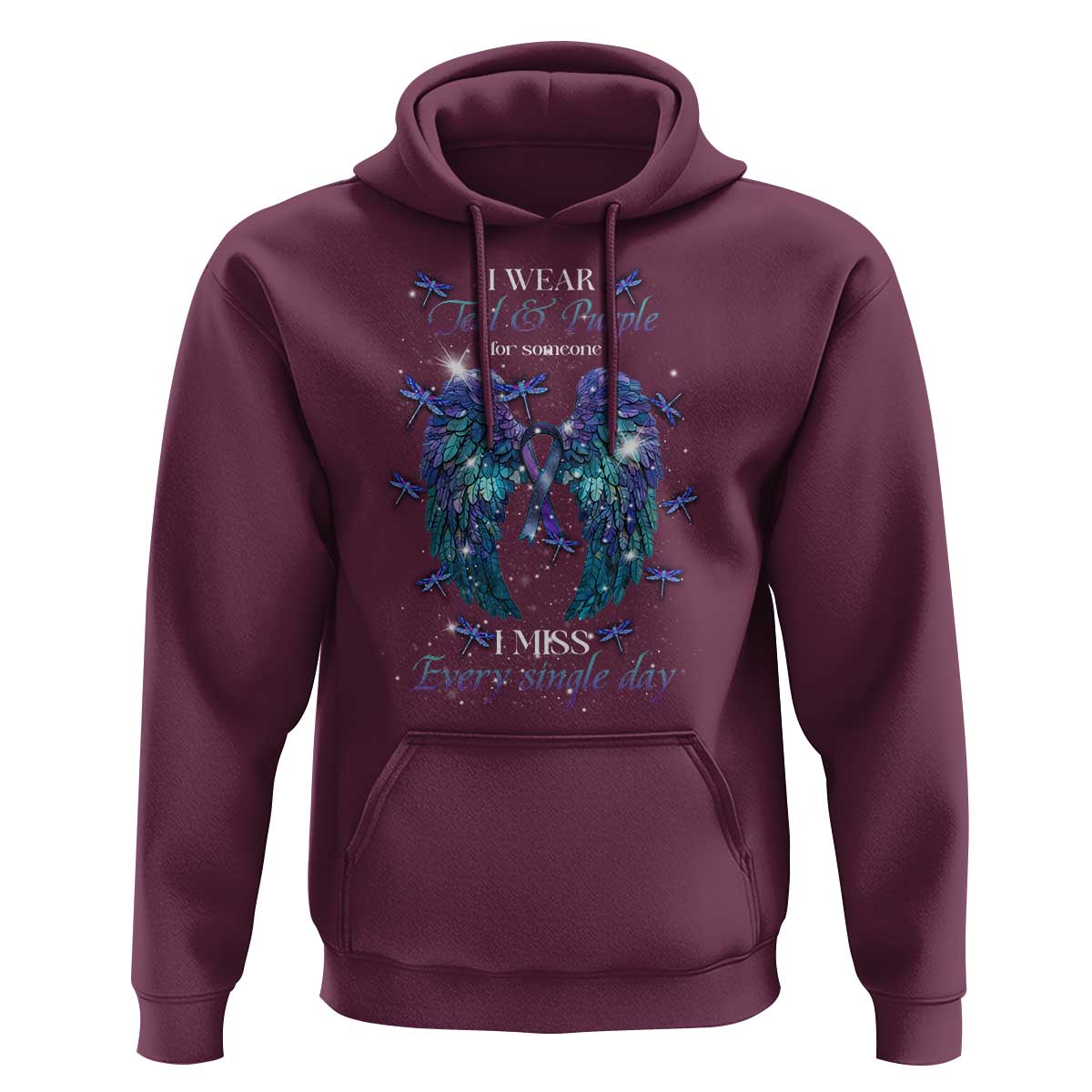 For Someone I Miss Every Single Day Hoodie I Wear Teal And Purple Suicide Prevention - Wonder Print Shop
