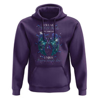 For Someone I Miss Every Single Day Hoodie I Wear Teal And Purple Suicide Prevention - Wonder Print Shop