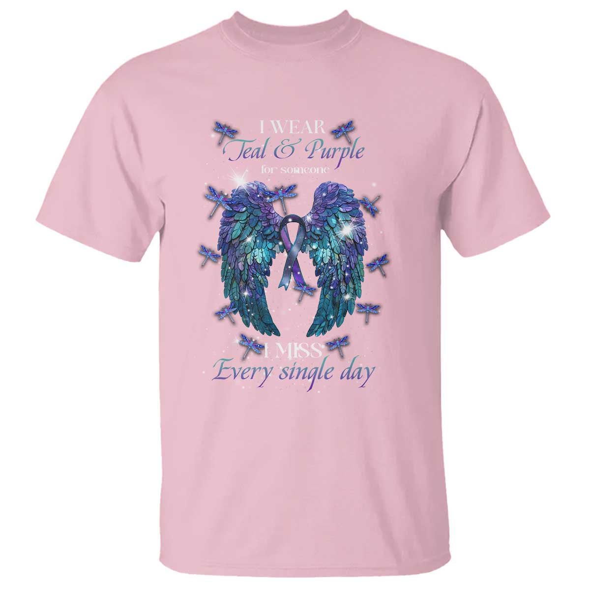 For Someone I Miss Every Single Day T Shirt I Wear Teal And Purple Suicide Prevention - Wonder Print Shop