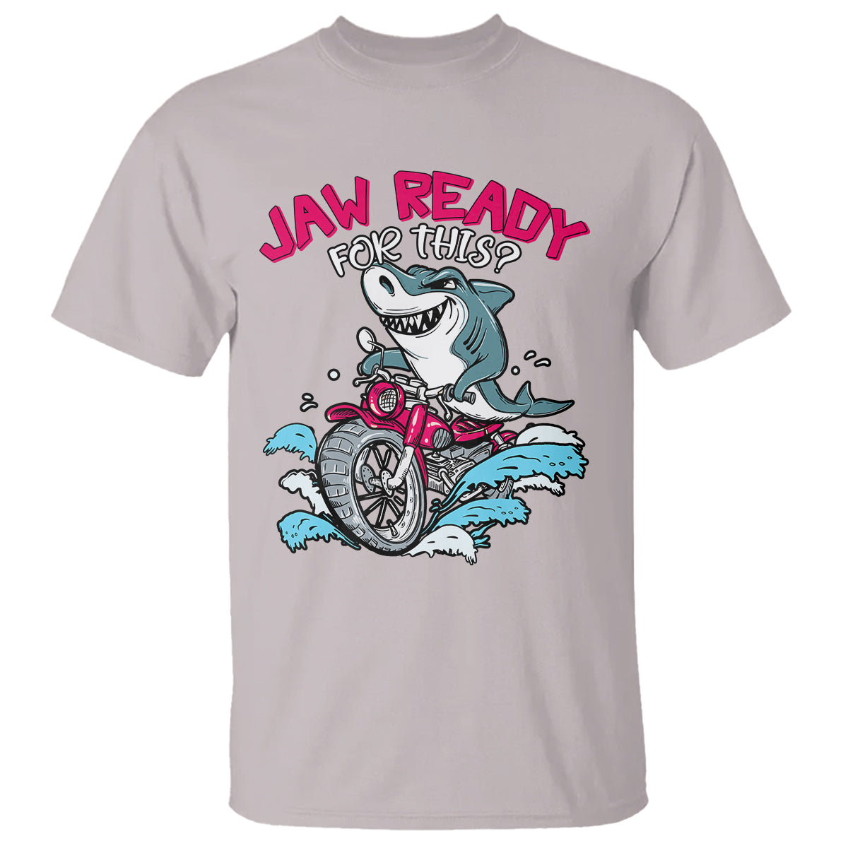 Shark Lover T Shirt Jaw Ready For This Riding Motorbike - Wonder Print Shop