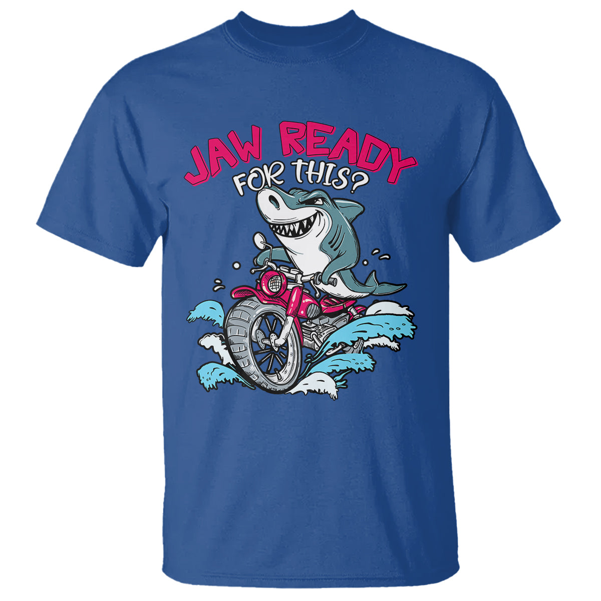 Shark Lover T Shirt Jaw Ready For This Riding Motorbike - Wonder Print Shop