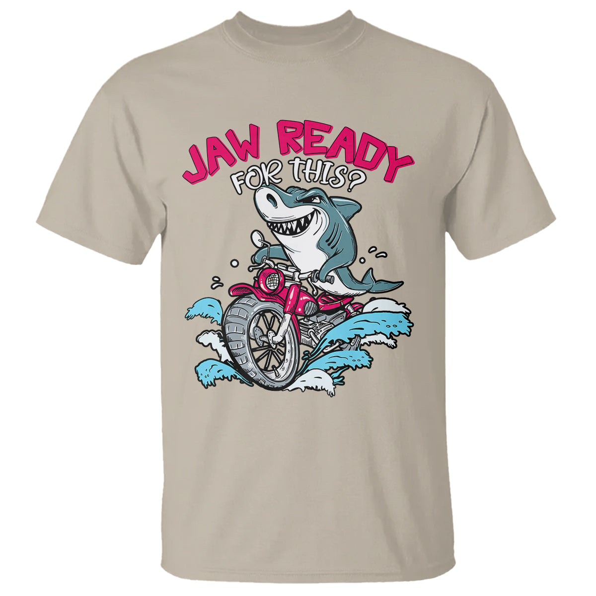 Shark Lover T Shirt Jaw Ready For This Riding Motorbike - Wonder Print Shop