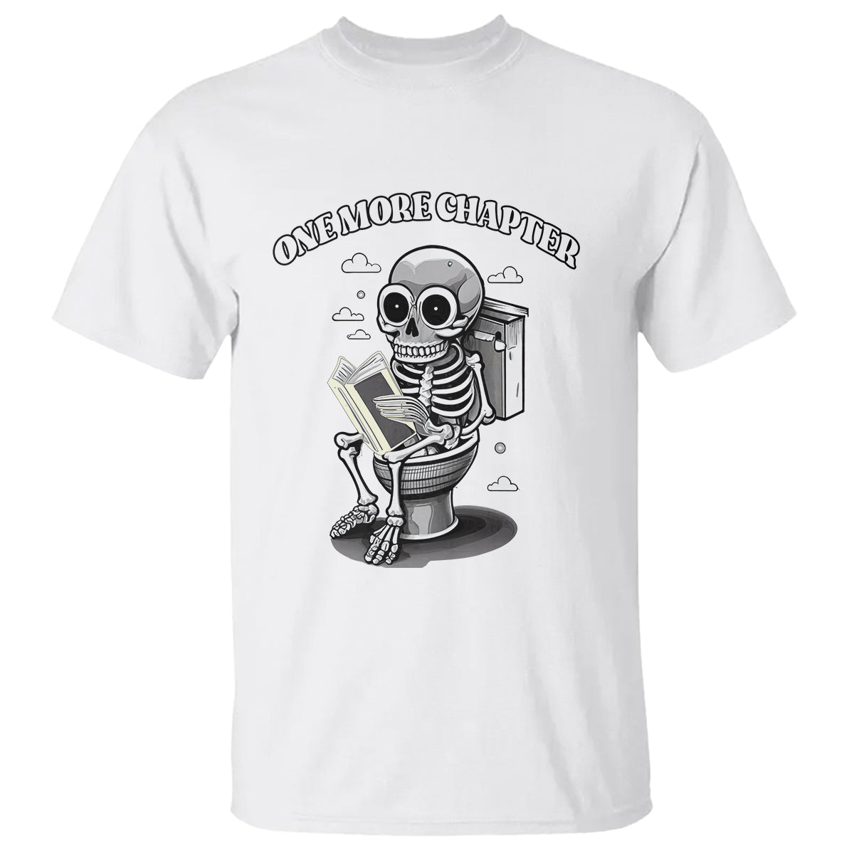 Book Lover T Shirt One More Chapter Bookaholic Skeleton - Wonder Print Shop