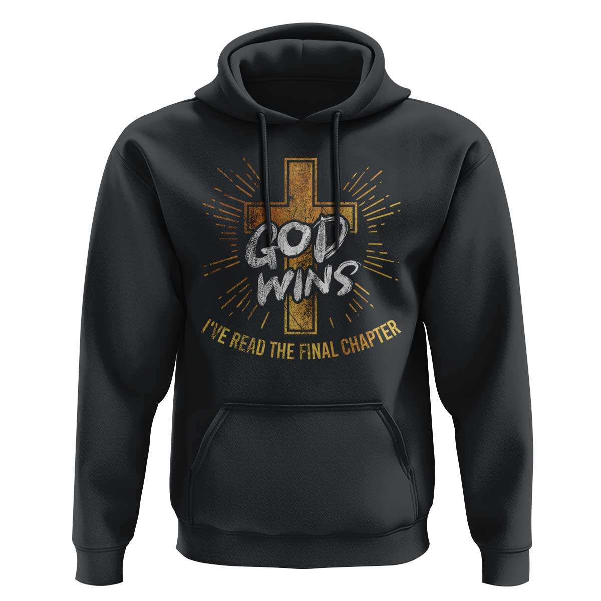 Funny Christian Hoodie I've Read the Final Chapter God Wins