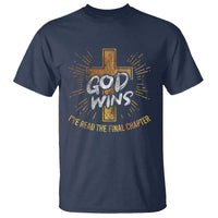 Funny Christian T Shirt I've Read the Final Chapter God Wins - Wonder Print Shop