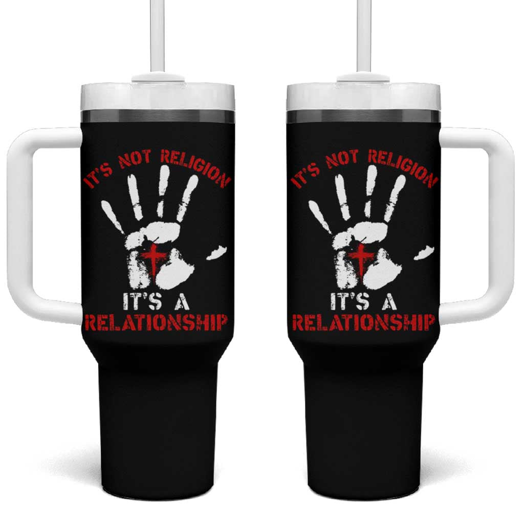 Christian Tumbler With Handle It's Not Religion It's A Relationship