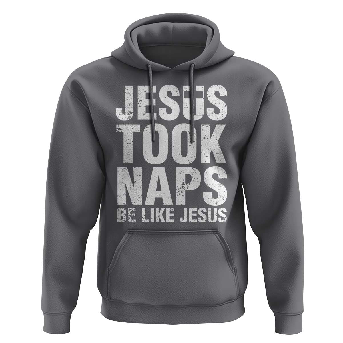 Funny Christian Hoodie Jesus Took Naps Be Like Jesus
