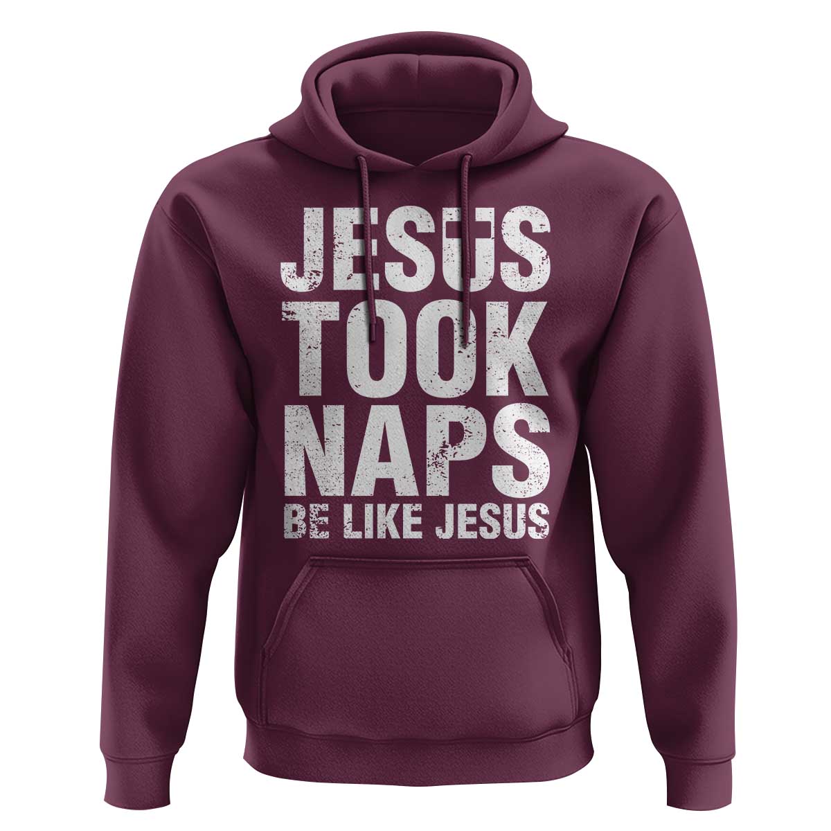Funny Christian Hoodie Jesus Took Naps Be Like Jesus