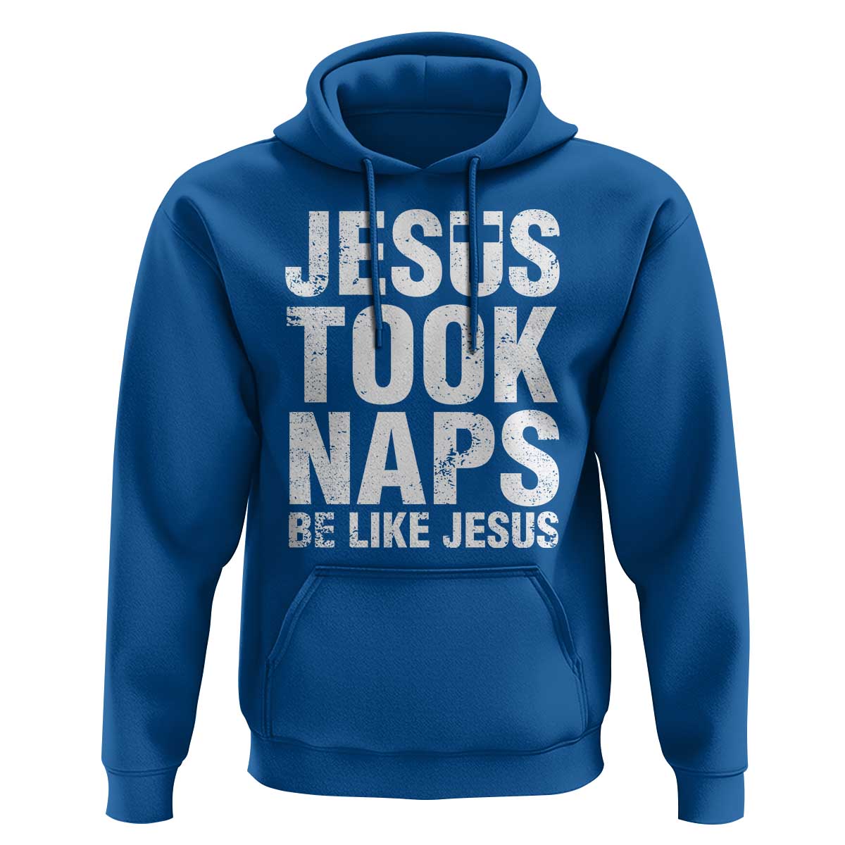 Funny Christian Hoodie Jesus Took Naps Be Like Jesus