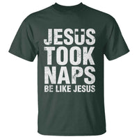 Funny Christian T Shirt Jesus Took Naps Be Like Jesus - Wonder Print Shop