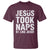 Funny Christian T Shirt Jesus Took Naps Be Like Jesus - Wonder Print Shop