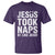 Funny Christian T Shirt Jesus Took Naps Be Like Jesus - Wonder Print Shop