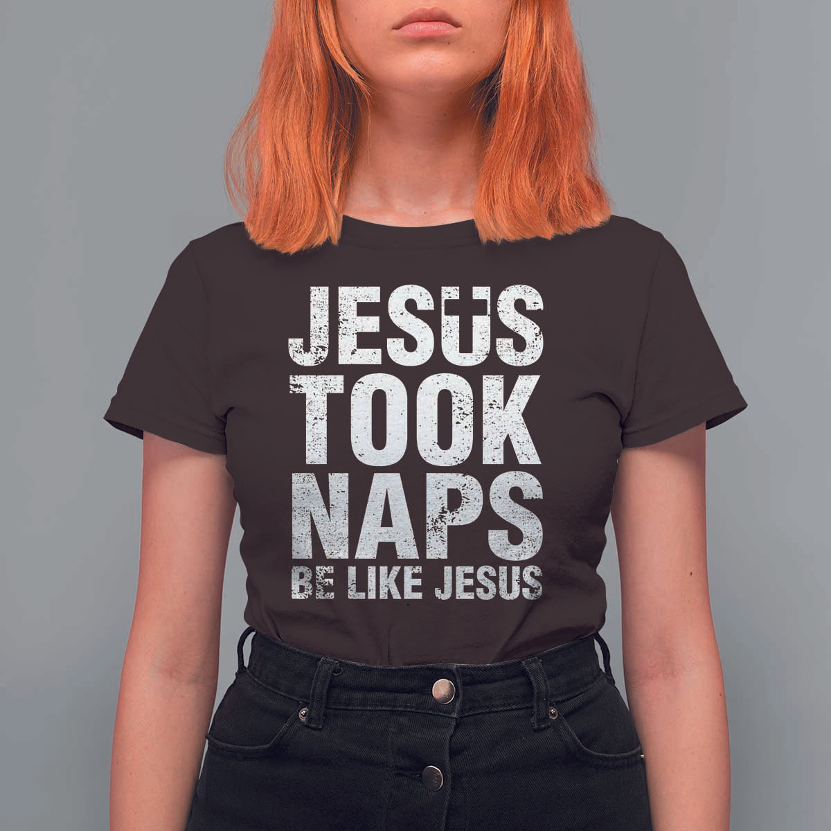 Funny Christian T Shirt For Women Jesus Took Naps Be Like Jesus - Wonder Print Shop