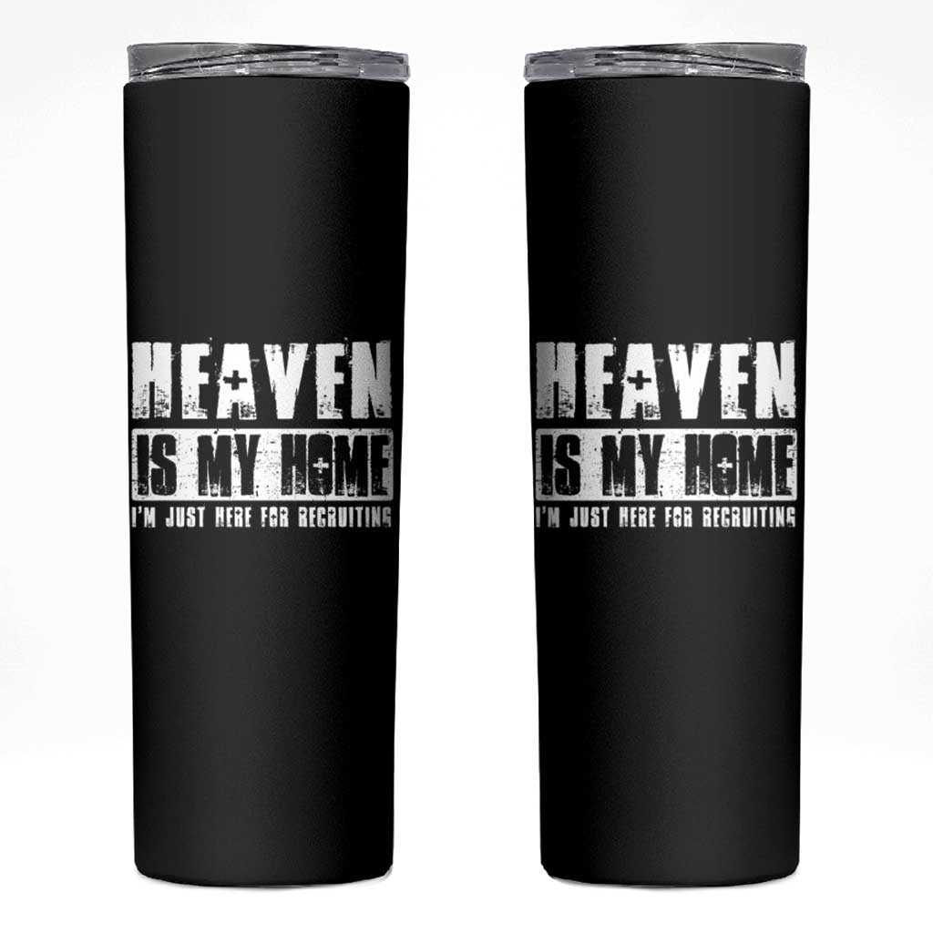 Funny Christian Skinny Tumbler Heaven Is My Home Religious Jesus