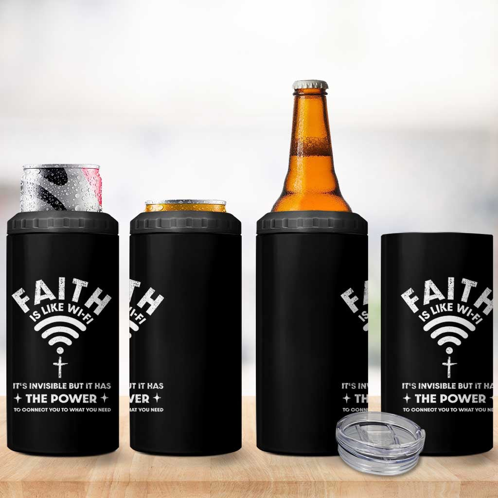 Funny Christian 4 in 1 Can Cooler Tumbler Faith Is Like Wifi