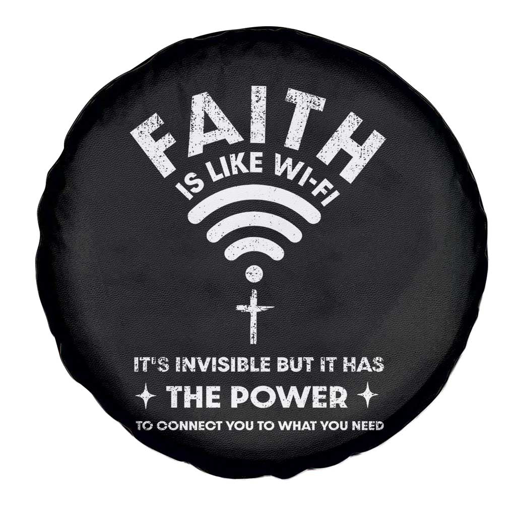 Funny Christian Spare Tire Cover Faith Is Like Wifi