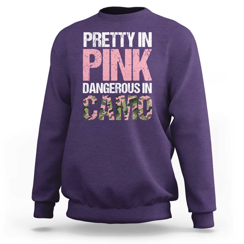 Camo Girl Sweatshirt Pretty Pink Dangerous Camo Hunting Hunter - Wonder Print Shop