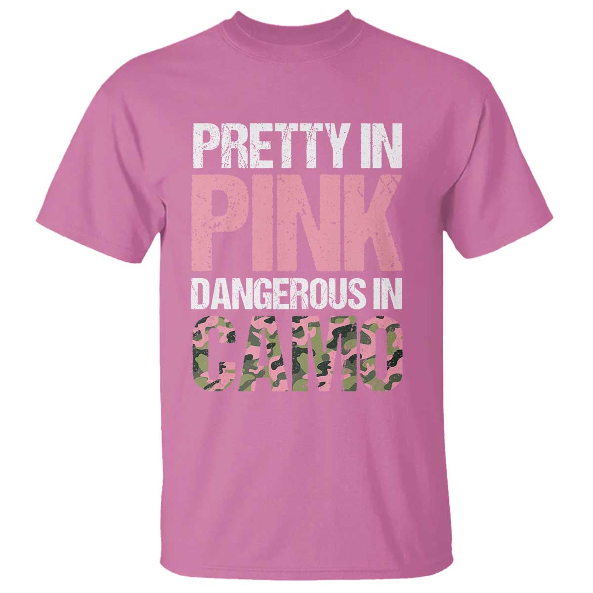 Camo Girl T Shirt Pretty Pink Dangerous Camo Hunting Hunter - Wonder Print Shop