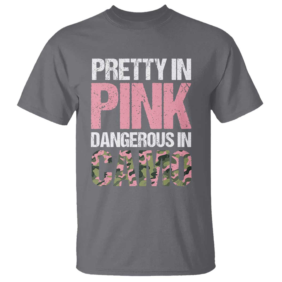 Camo Girl T Shirt Pretty Pink Dangerous Camo Hunting Hunter - Wonder Print Shop