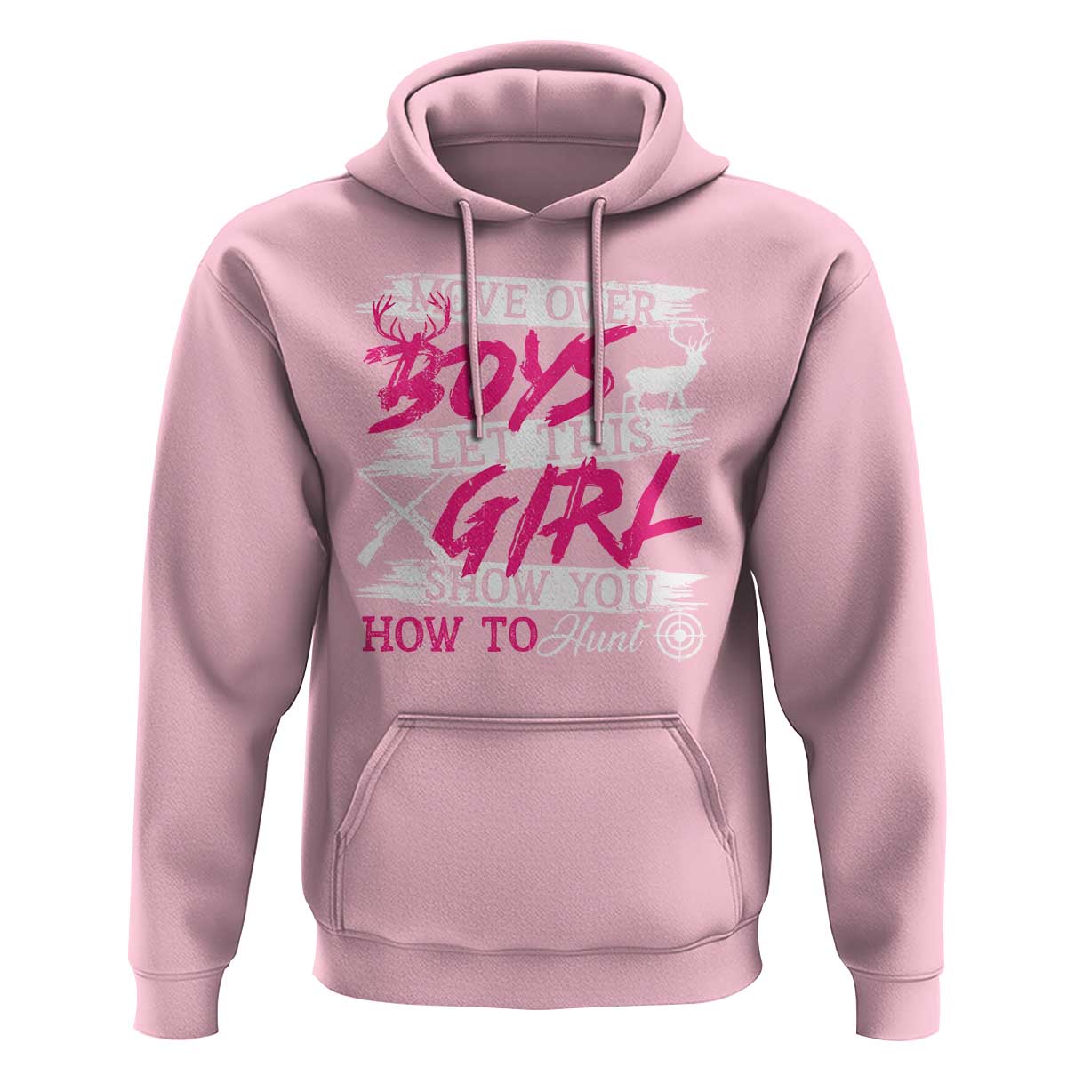 Girl Hunting Hoodie Let This Girl Show You How To Hunt