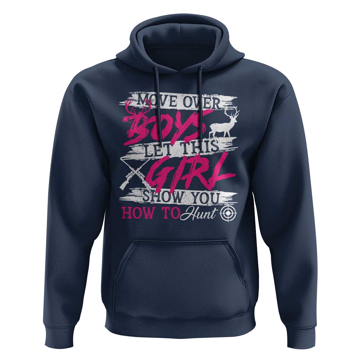 Girl Hunting Hoodie Let This Girl Show You How To Hunt