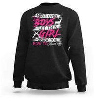 Girl Hunting Sweatshirt Let This Girl Show You How To Hunt - Wonder Print Shop