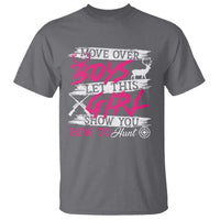 Girl Hunting T Shirt Let This Girl Show You How To Hunt - Wonder Print Shop