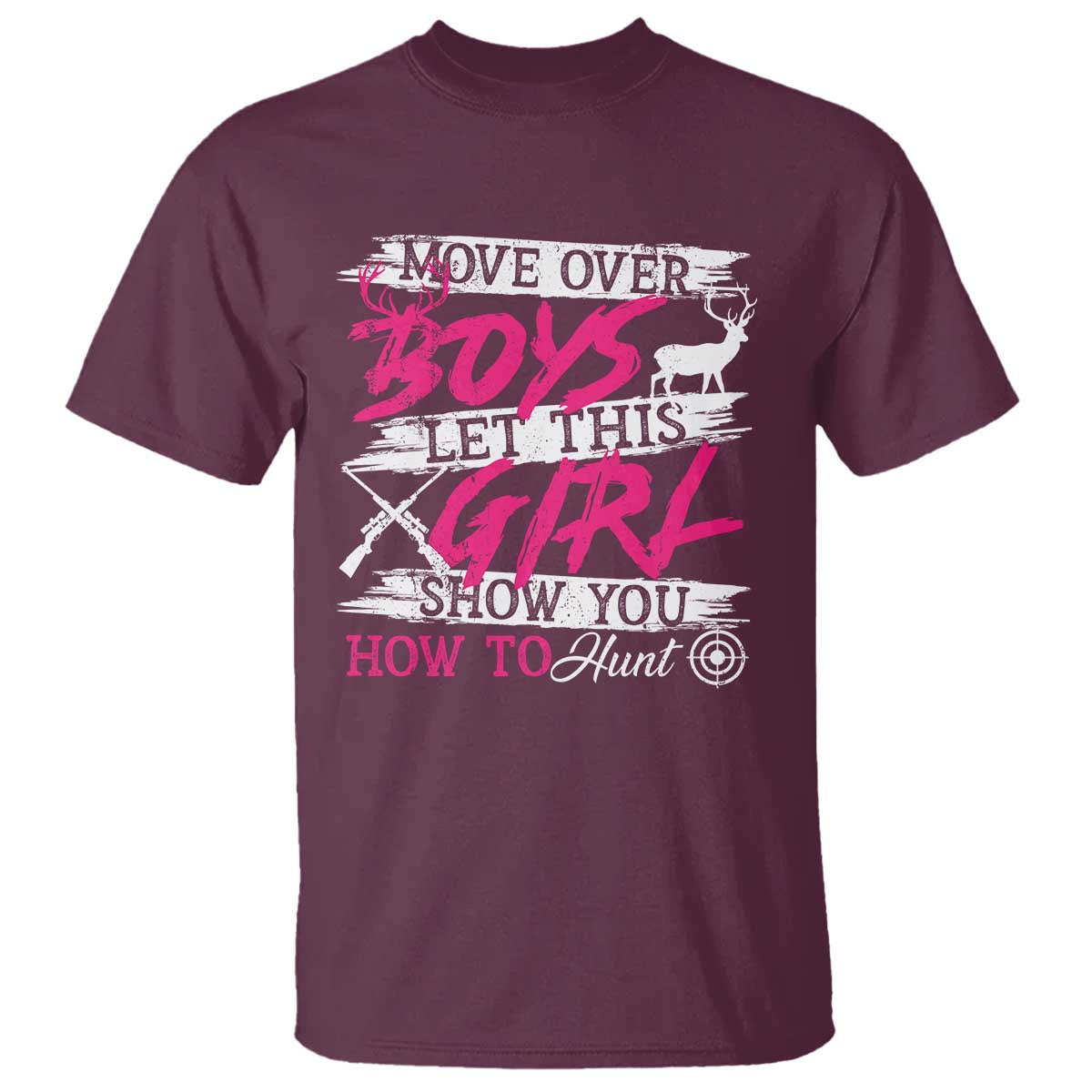 Girl Hunting T Shirt Let This Girl Show You How To Hunt - Wonder Print Shop