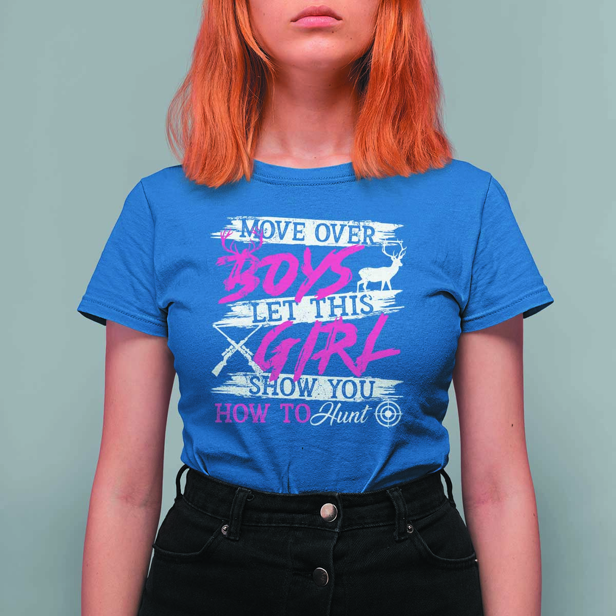 Girl Hunting T Shirt For Women Let This Girl Show You How To Hunt - Wonder Print Shop