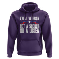 Veteran Pride Hoodie I'm A Veteran Not A Sucker Or A Loser
