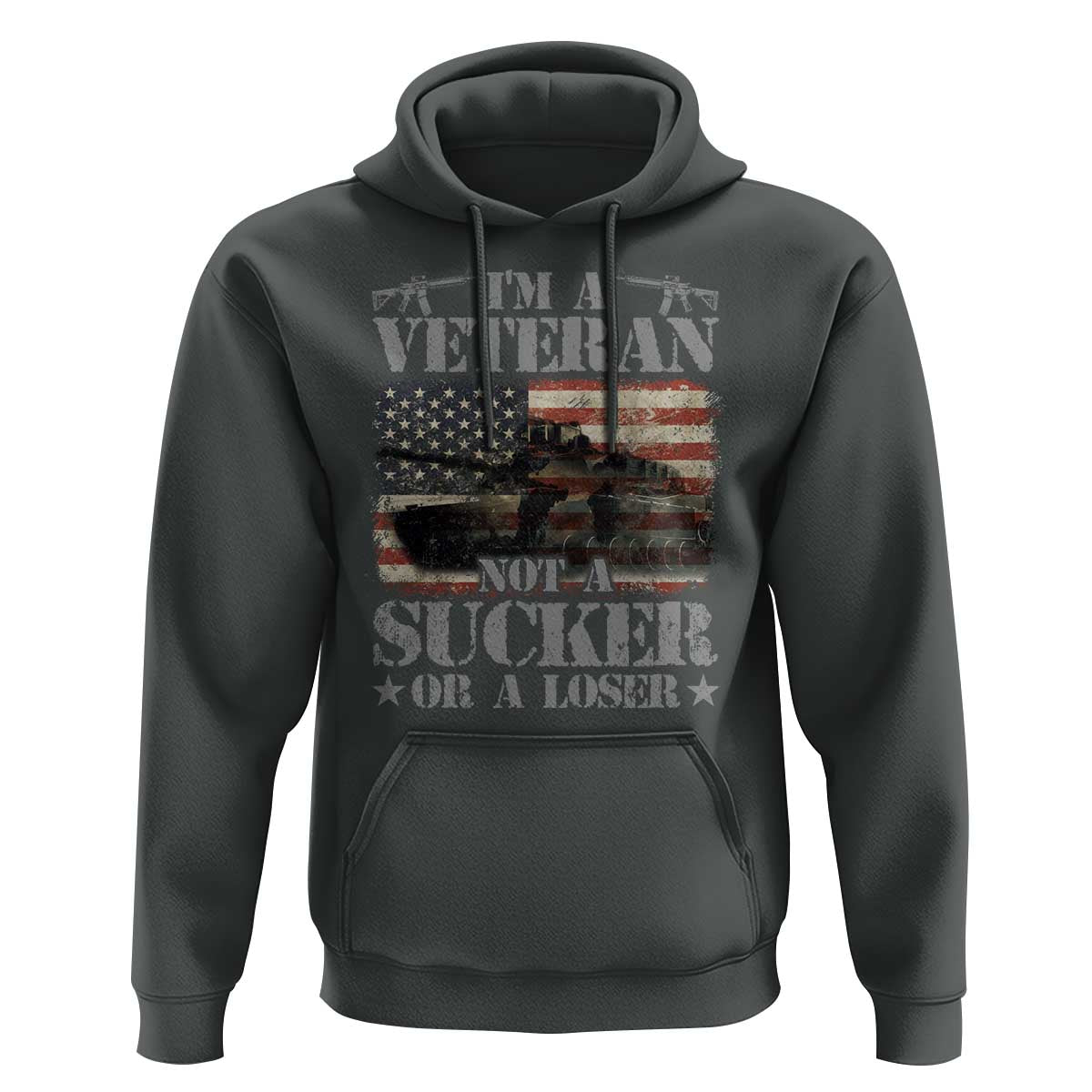 I'm A Veteran Hoodie Not A Sucker Or A Loser Tank Veterans Day