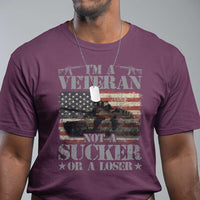 I'm A Veteran T Shirt Not A Sucker Or A Loser Tank Veterans Day - Wonder Print Shop