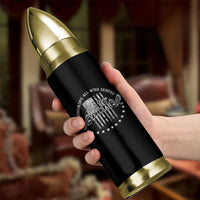Veterans Day Bullet Tumbler Honoring All Who Served Thank You