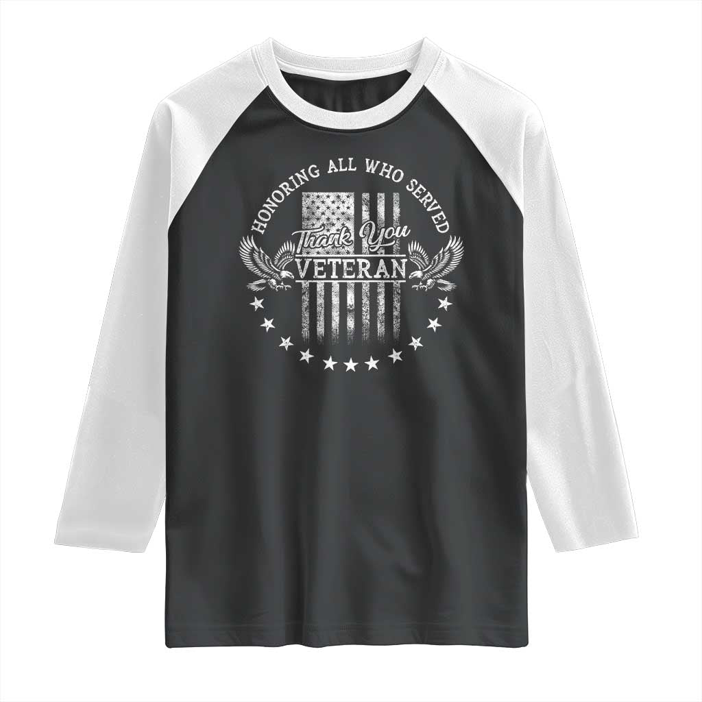 Veterans Day Raglan Shirt Honoring All Who Served Thank You