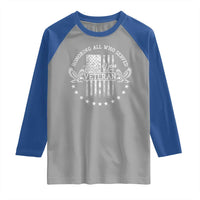 Veterans Day Raglan Shirt Honoring All Who Served Thank You