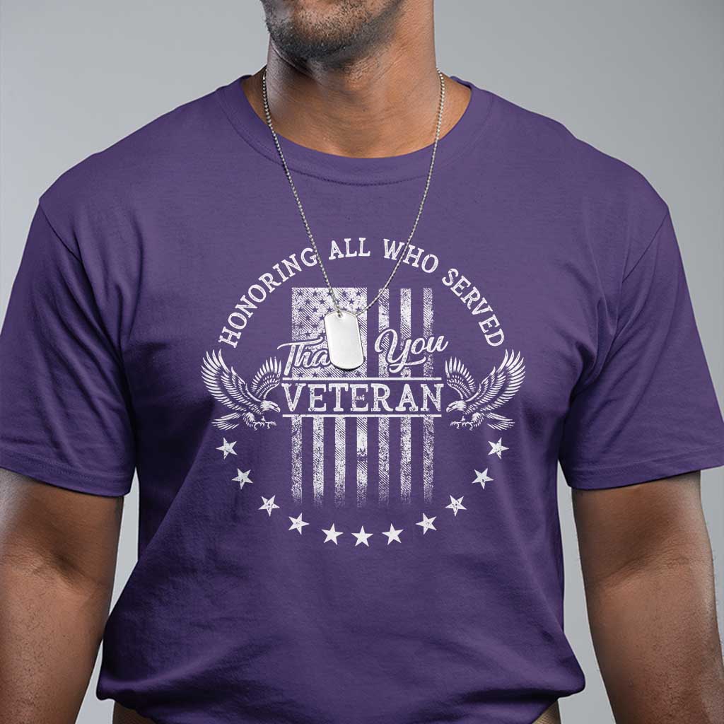 Veterans Day T Shirt Honoring All Who Served Thank You - Wonder Print Shop