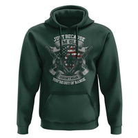 Veteran Hoodie Just Because I'm Old Doesn't Mean You're Out of Range