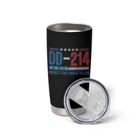 DD-214 Veteran Tumbler Cup America's True Form Of Freedom