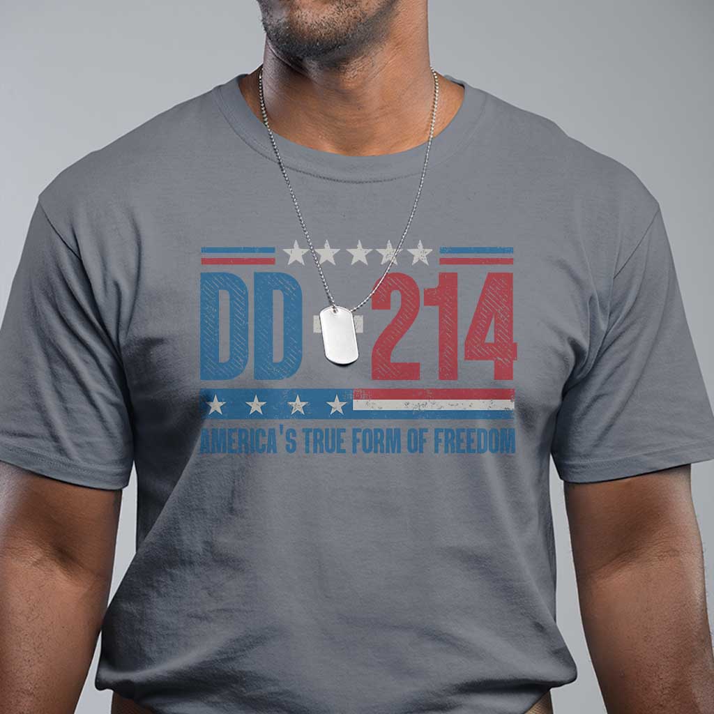 DD-214 Veteran T Shirt America's True Form Of Freedom - Wonder Print Shop
